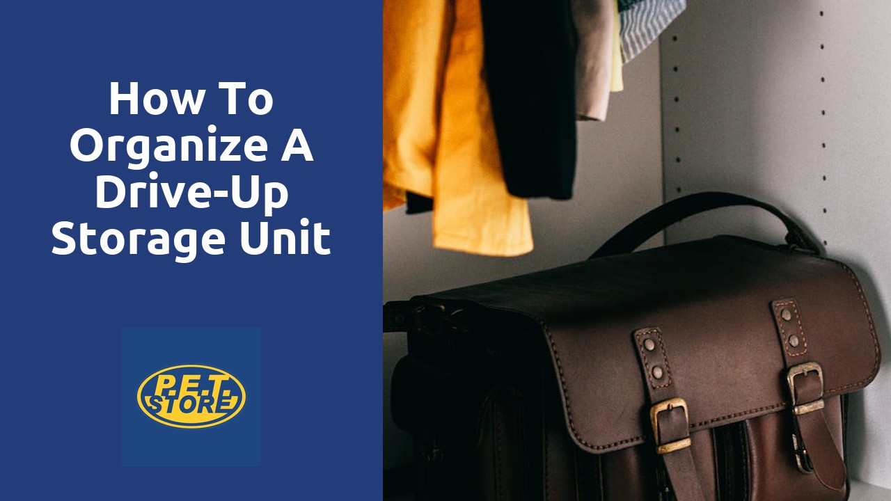 How to Organize a Drive-Up Storage Unit