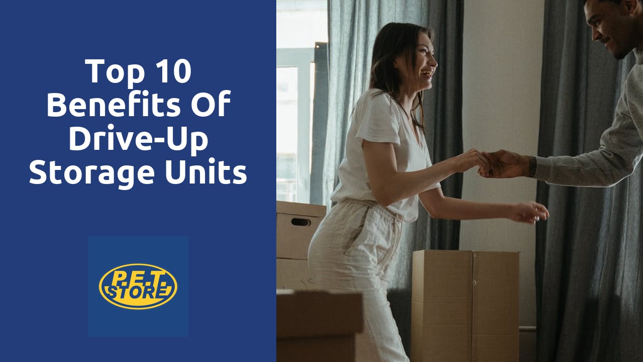 Top 10 Benefits of Drive-Up Storage Units